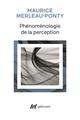 PHENOMENOLOGIE DE LA PERCEPTION 
